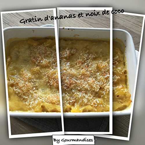 Gratin d'ananas à la noix de coco ( 233 cal/ par personne)