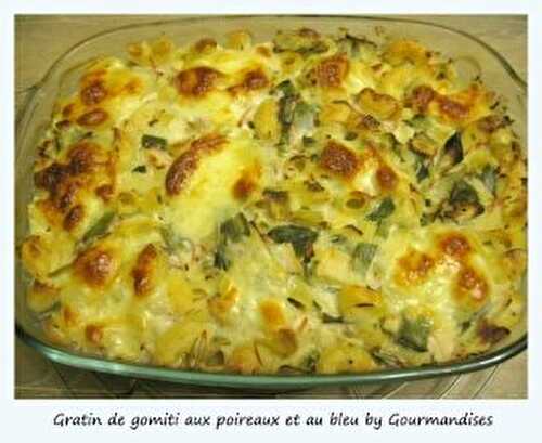 Gratin de gomiti aux poireaux et au bleu ( 495 cal/par pers)