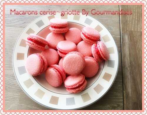 Macarons cerise~Griotte - Gourmandises sucrées ou salées
