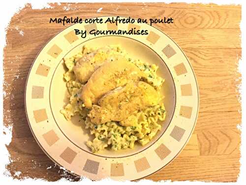 Mafalde corte Alfredo au poulet ( 356 cal/ par personne)