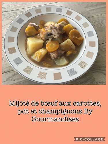 Mijoté de bœuf aux carottes, pdt et champignons