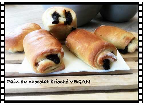 Pain au chocolat brioché VEGAN ( 200 cal/ par pain)