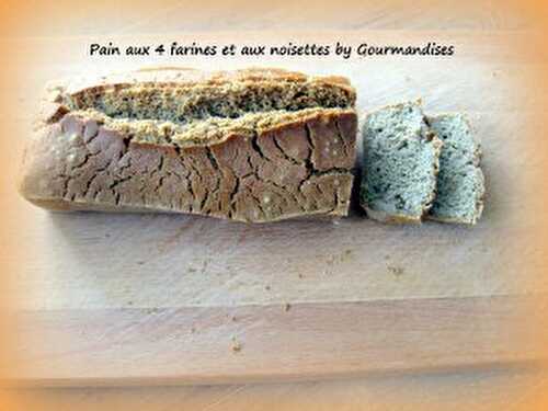 Pain aux 4 farines et aux noisettes ( SANS GLUTEN)