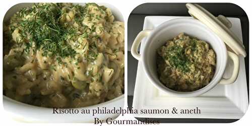 Risotto au philadelphia saumon & aneth ( 380cal/ par personne)