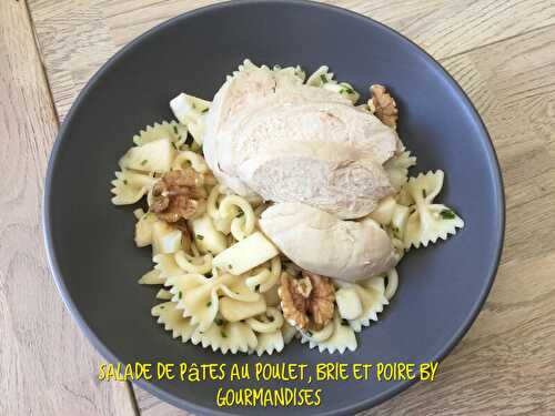 Salade de pâtes au poulet, brie et poire ( 390 cal/ par personne)
