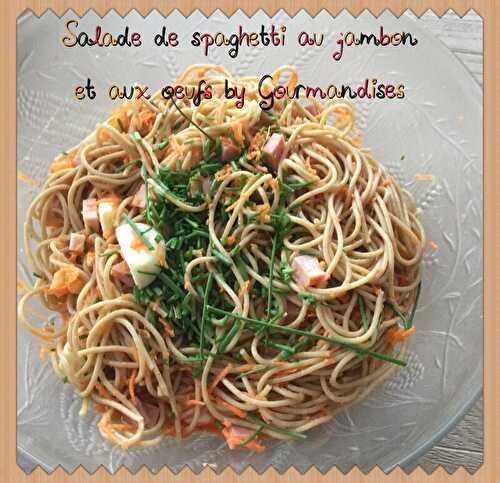 Salade de spaghetti au jambon et aux oeufs ( 408 calories par personne ou 9 pp)
