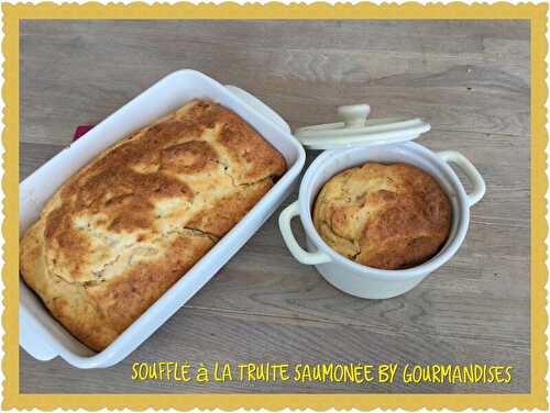 Soufflé à la truite saumonée