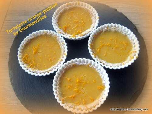 Tartelette orange-passion ( 182 cal/ par personne) - Gourmandises sucrées ou salées