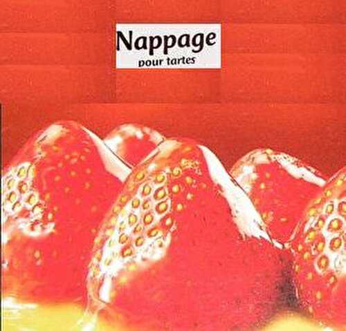 Nappage pour tarte - Gourmandises-zen  Recettes-zen