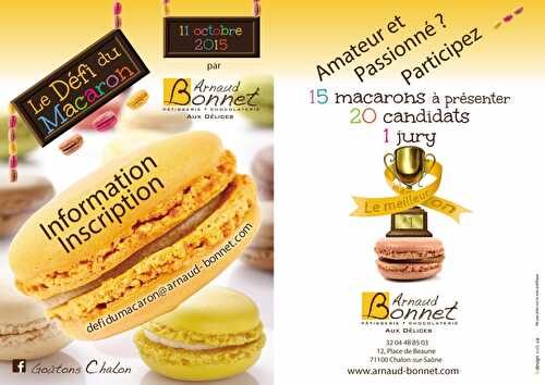 Concours des macarons organisé par la pâtisserie Arnaud Bonnet (3ème édition)