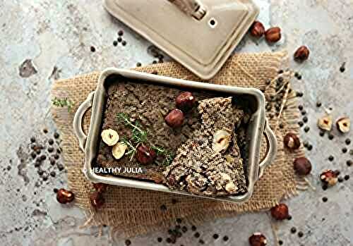 TERRINE DE CAMPAGNE AUX NOISETTES #VEGAN