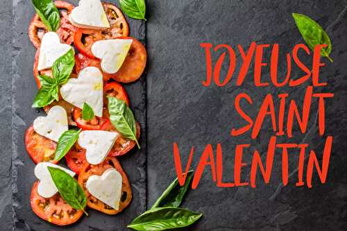 Repas de Saint-Valentin healthy