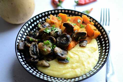 Polenta crémeuse, champignons et butternut végétarien