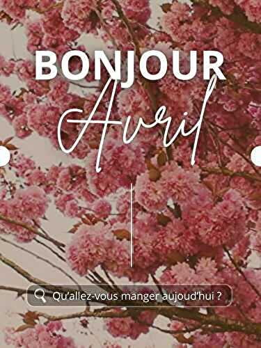 Bonjour Avril 2026 !