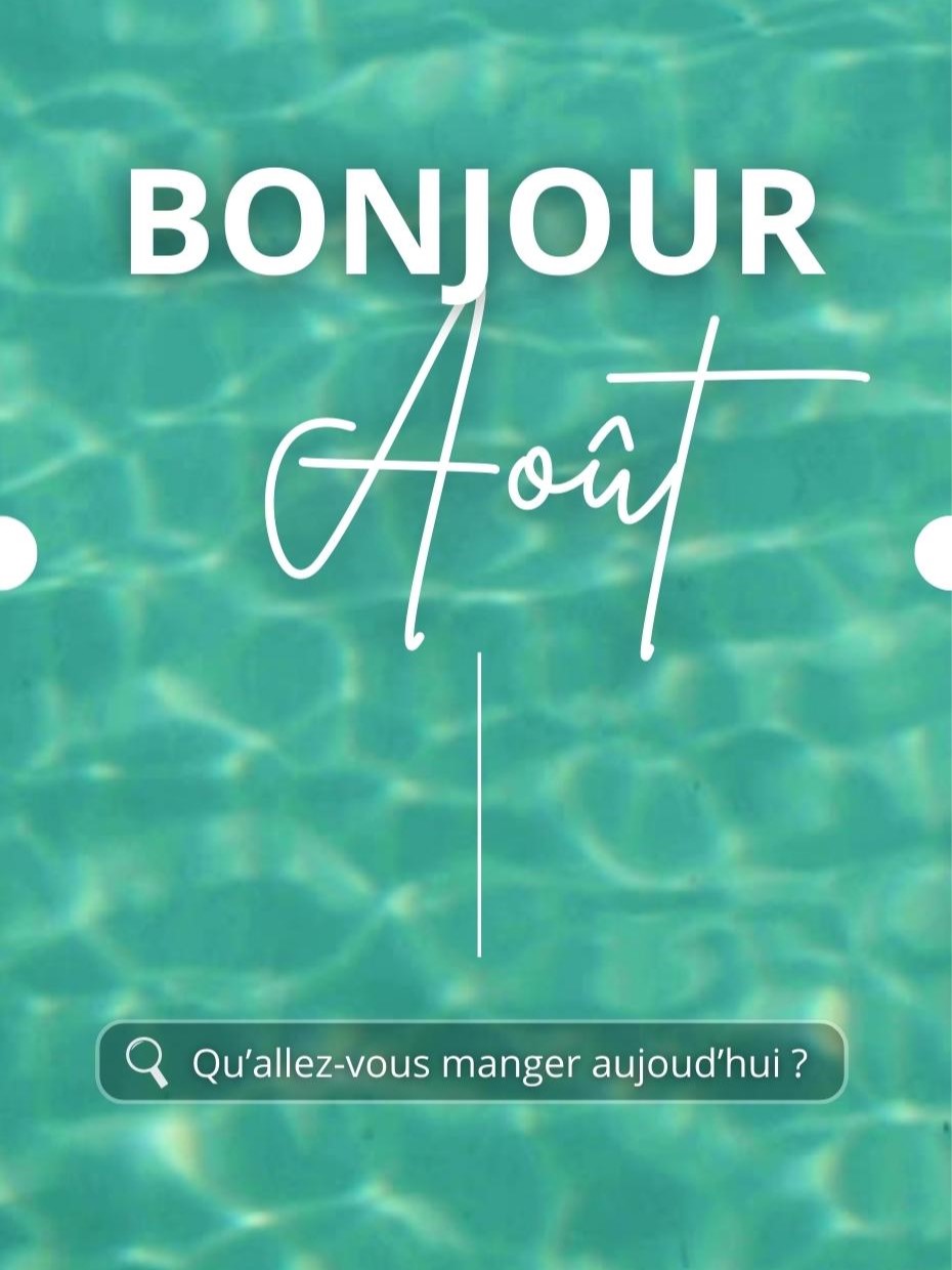 Bonjour Août 2026 !