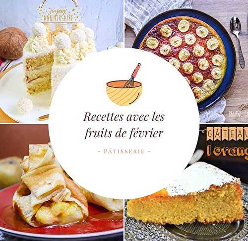 140 recettes avec les fruits et légumes de février