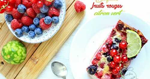 Clafoutis fruits rouges et citron vert {facile et rapide}