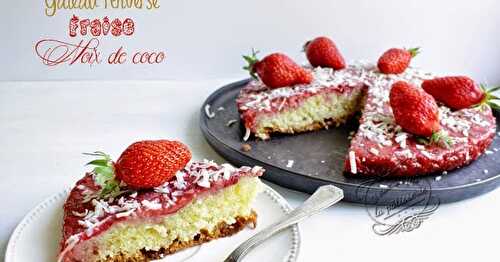 Gâteau renversé fraises et noix de coco