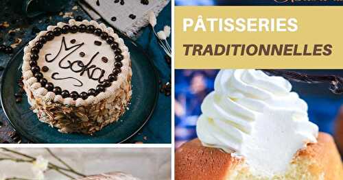 13 recettes de pâtisseries traditionnelles 