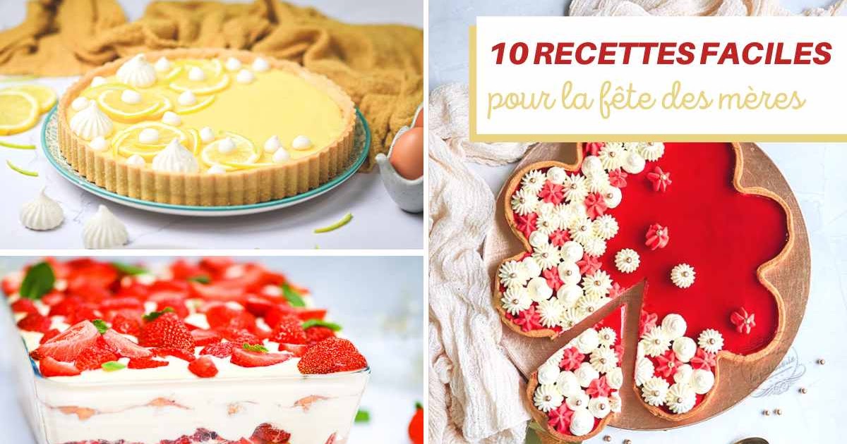 10 recettes de gâteaux faciles pour la fête des mères