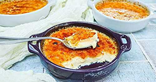 Crème brûlée inratable - La véritable recette !