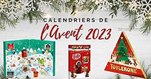 12 calendriers de l'Avent 2023 - Chocolats et gourmandises
