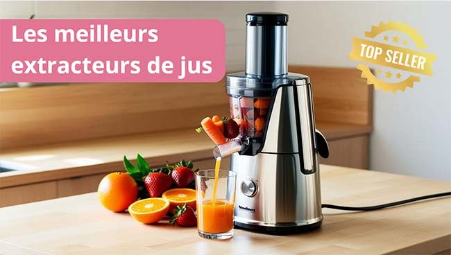 Les meilleurs extracteurs de jus 2025