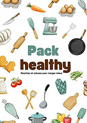 Pack healthy