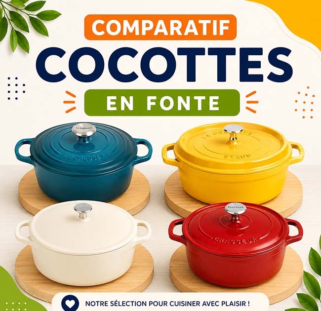 Les meilleures cocotte en fonte : comparatif et guide d'achat 2026