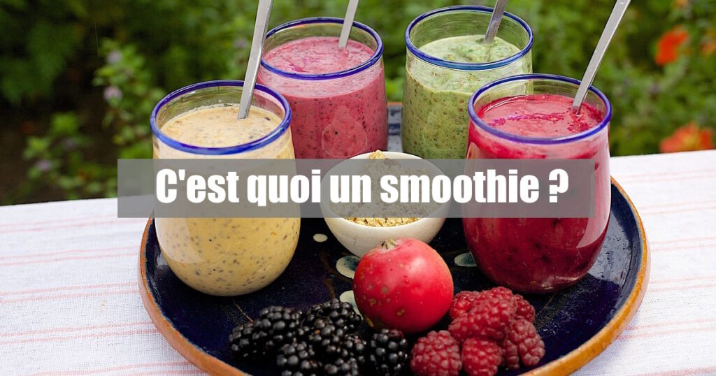Origines et Détails de 5 Smoothies