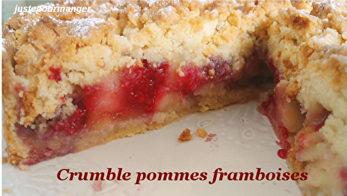 Crumble aux pommes et aux framboises