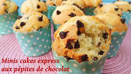 Minis cakes express aux pépites de chocolat