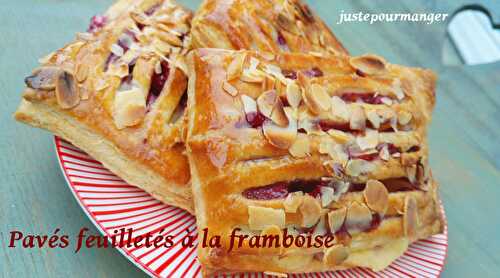 Pavés feuilletés aux framboises