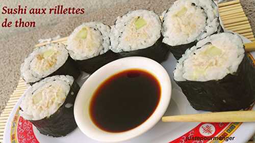 Sushi aux rillettes de thon