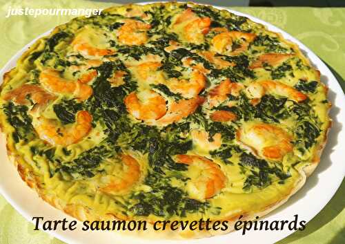 Tarte épinards saumon crevettes