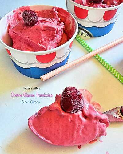 Crème glacée framboise en 5 minutes chrono