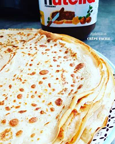 Crêpe facile, sans ce prendre la tête