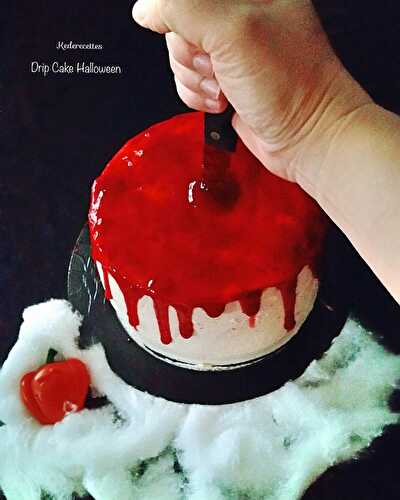 Drip Cake Halloween, Red Velvet - kederecettes, bienvenue dans la cuisine de Vanessa