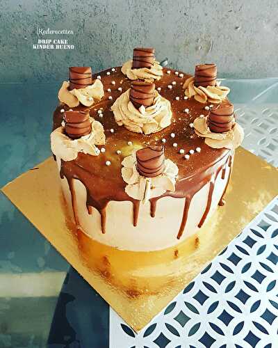 Drip Cake Kinder Bueno