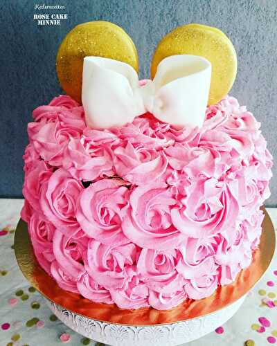 Rose Cake Minnie - kederecettes, bienvenue dans la cuisine de Vanessa