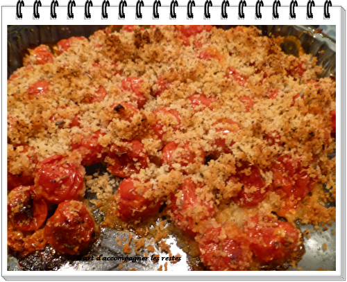 Tomates cerise rôties en crumble