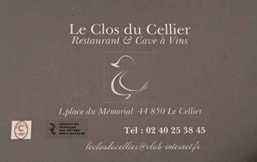 Restaurant " Le Clos du Cellier "