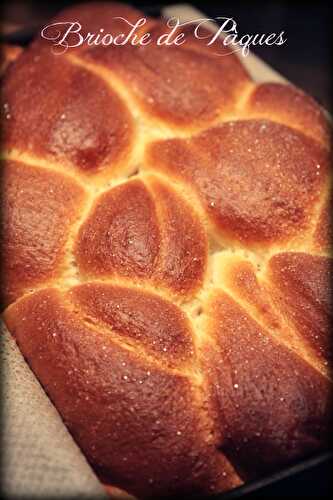 Brioche de Pâques traditionnelle