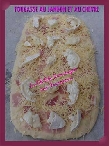 FOUGASSE AU JAMBON ET AU CHEVRE