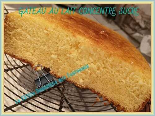 GATEAU AU LAIT CONCENTRE SUCRE