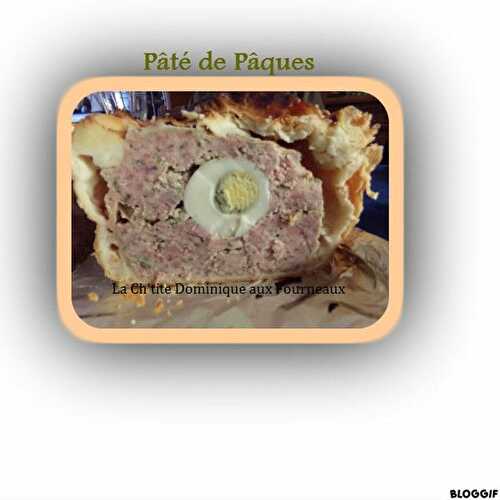 PATE DE PAQUES OU PATE DU BERRY