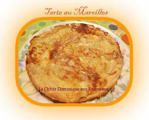 TARTE AU MAROILLES