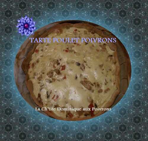 TARTE AU POULET ET POIVRONS