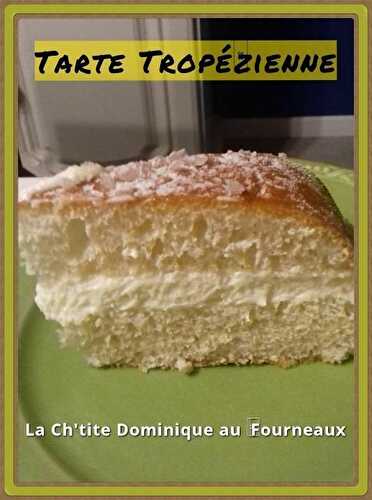 TARTE TROPEZIENNE