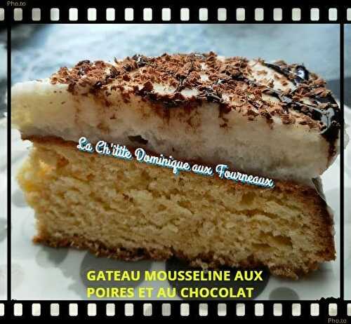 GATEAU MOUSSELINE AUX POIRES ET AU CHOCOLAT